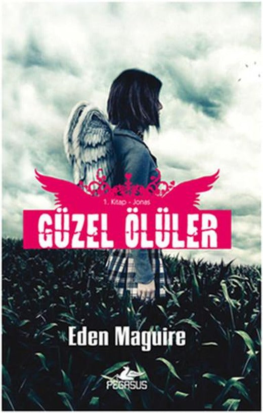 Jonas - Güzel Ölüler Serisi 1.Kitap | Pegasus (İnce Kapak)