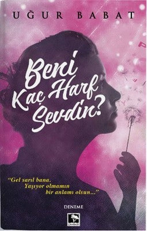 Beni Kaç Harf Sevdin? | Çınaraltı Yayınları