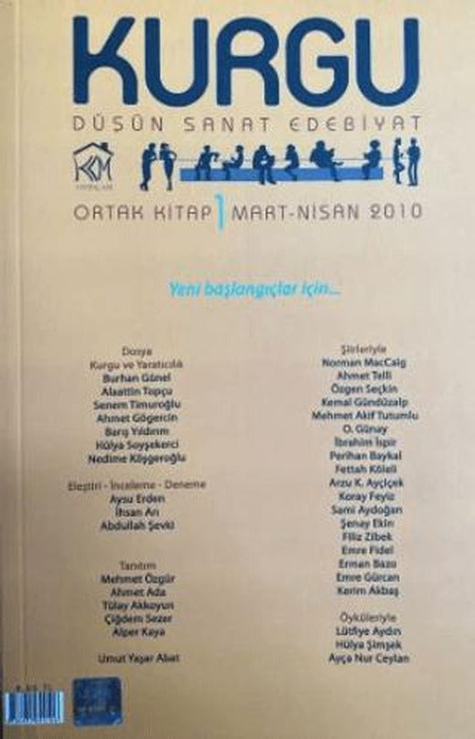 Kurgu Düşün Sanat Edebiyat Dergisi Sayı: 1 Mart - Nisan 2010 | Kurgu Kültür Merkezi (Ciltsiz)