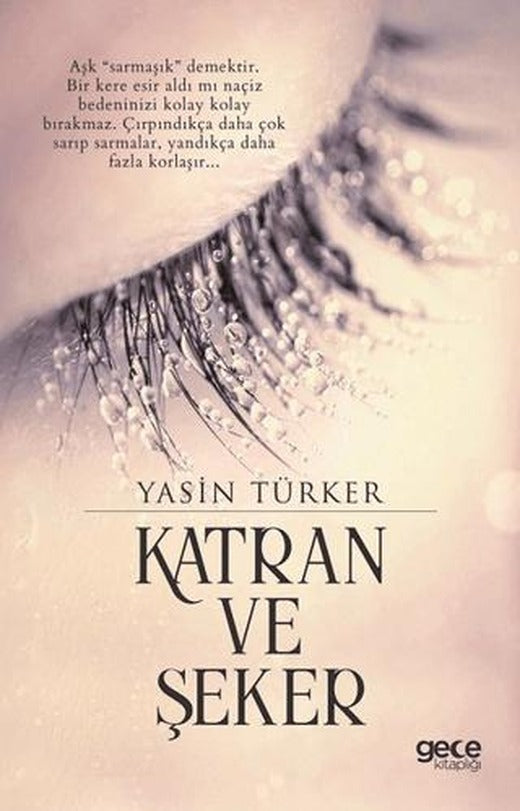 Katran ve Şeker | Gece Kitaplığı (Ciltsiz)