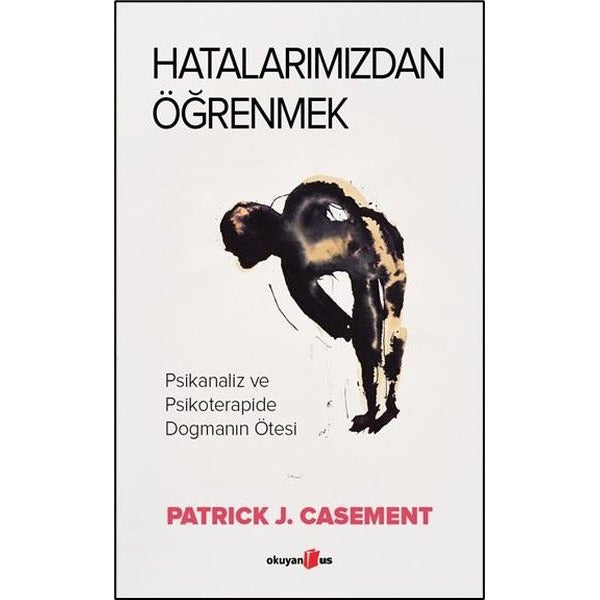 Hatalarımızdan Öğrenmek | Okuyan Us Yayınları (İnce Kapak)