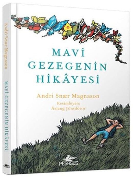 Mavi Gezegenin Hikayesi | Pegasus (Ciltli)