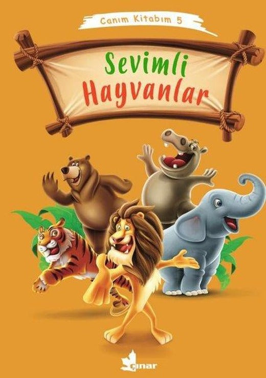 Sevimli Hayvanlar - Canım Kitabım 5 | Çınar Yayınları (İnce Kapak)