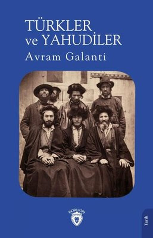 Türkler ve Yahudiler | Dorlion Yayınevi
