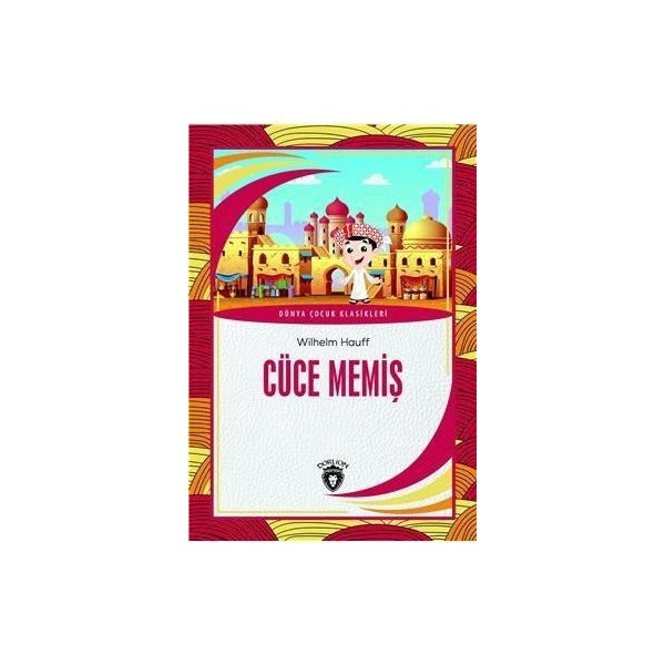 Cüce Memiş | Dorlion Yayınları (Ciltsiz)