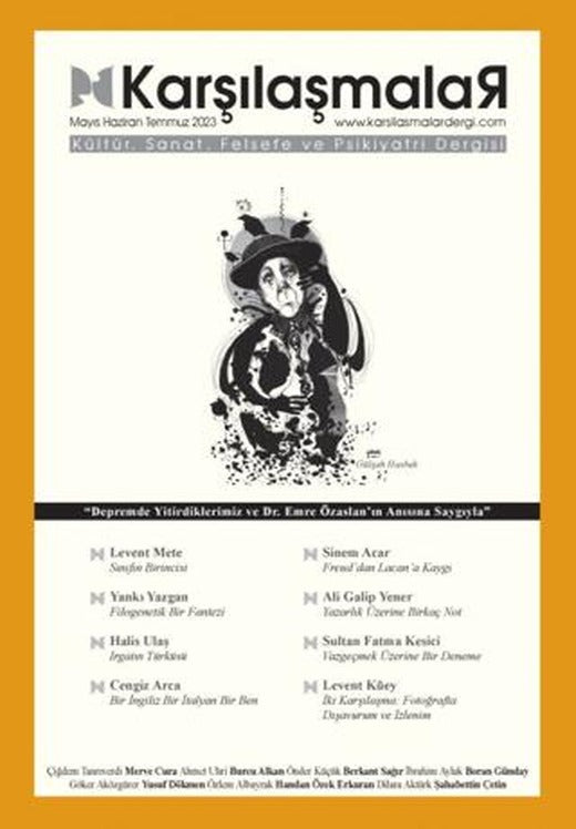 Karşılaşmalar Kültür, Sanat, Felsefe ve Psikiyatri Dergisi Sayı: 2 | Yakın Kitabevi (Ciltsiz)