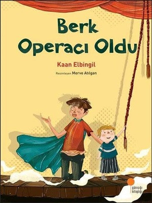 Berk Operacı Oldu | Günışığı Yayınları