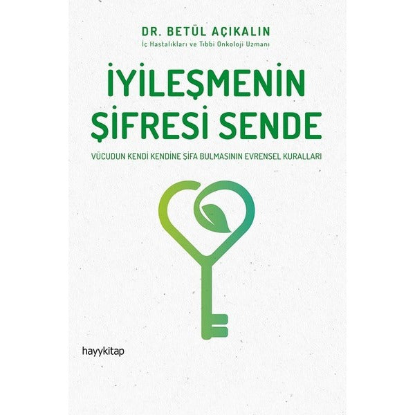 İyileşmenin Şifresi Sende | Hayy Kitap