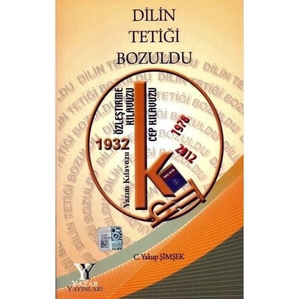 Dilin Tetiği Bozuldu | Yazar Yayınları (İnce Kapak)