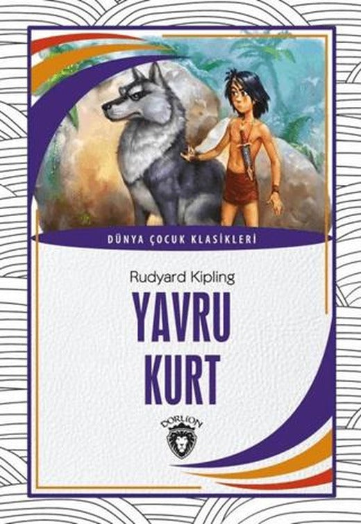 Yavru Kurt | Dorlion Yayınları (Ciltsiz)