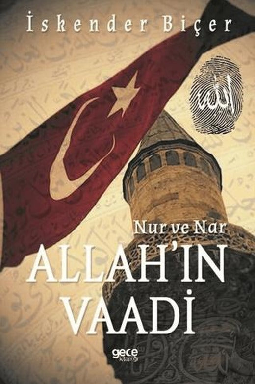 Allah'ın Vaadi - Nur ve Nar | Gece Kitaplığı (Ciltsiz)