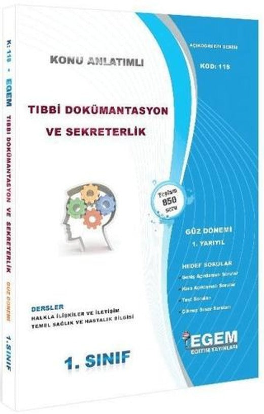 1. Sınıf 1. Yarıyıl Tıbbi Dokümantasyon ve Sekreterlik Konu Anlatımlı - Kod 118
