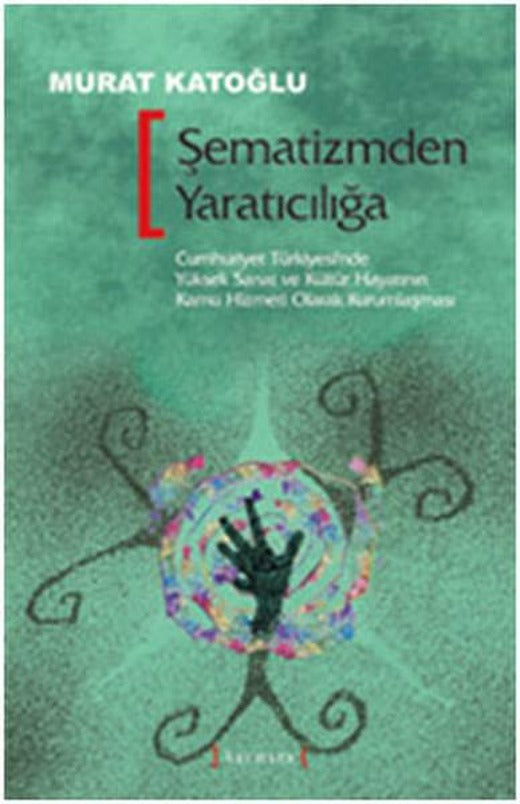Şematizmden Yaratıcılığa | Kırmızı Yayınları - Roman Dizisi (İnce Kapak)