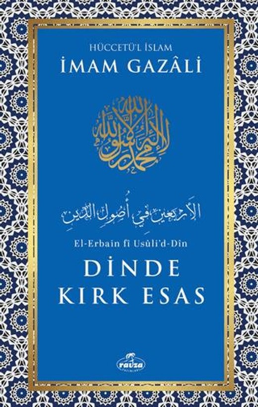 Dinde Kırk Esas | Ravza Yayınları (Ciltsiz)