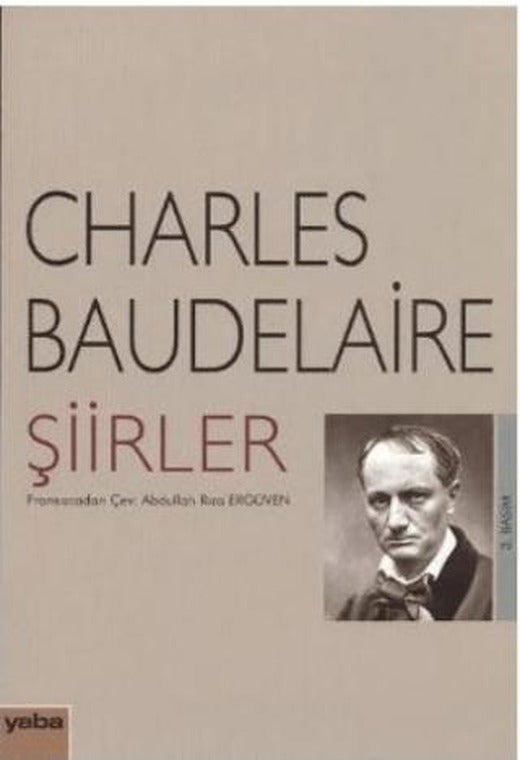 Charles Baudelaire - Şiirler | Yaba Yayınları (Ciltsiz)