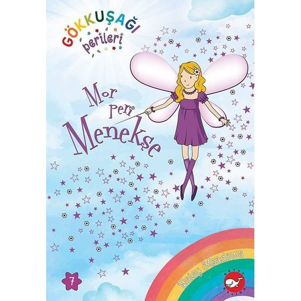 Gökkuşağı Perileri 7 - Mor Peri Menekşe