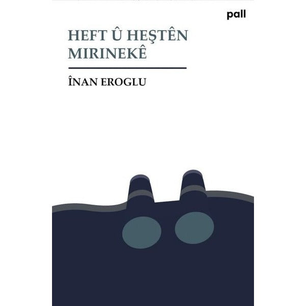 Heft ü Heşten Mirineke | Pall Weşan Yayınları