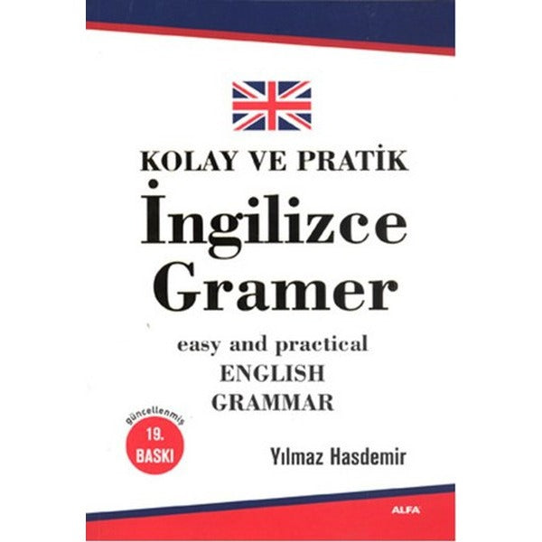 Kolay ve Pratik İngilizce Gramer | Alfa Yayınları