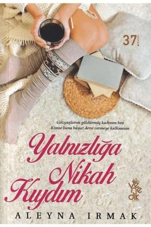Yalnızlığa Nikah Kıydım