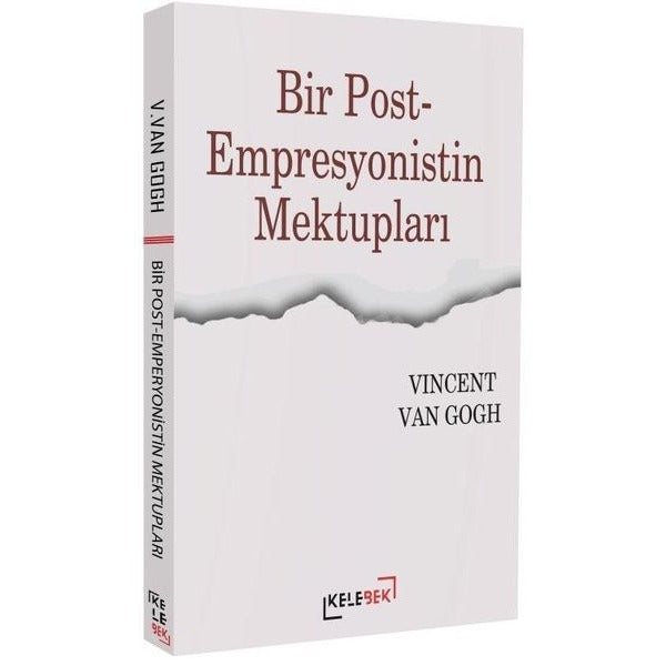 Bir Post - Empresyonistin Mektupları | Kelebek Kültür Kitaplığı (İnce Kapak)