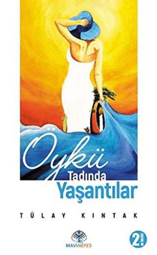 Öykü Tadında Yaşantılar