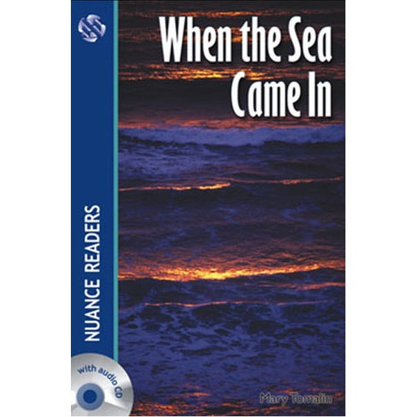 When the Sea Came In + 2 Cds (Nuance Readers Level-5) | Nüans (İnce Kapak)