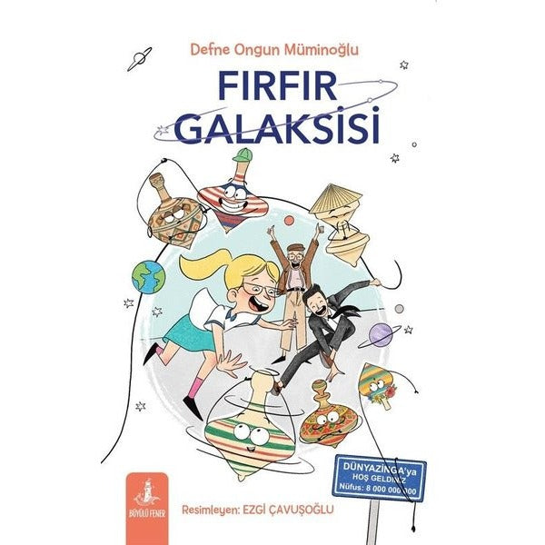Fırfır Galaksisi | Artemis Yayınları (İnce Kapak)