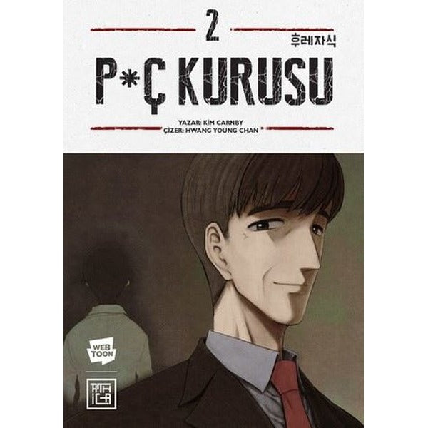 P*ç Kurusu Cilt - 2 | Athica Yayınları (İnce Kapak)