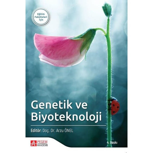 Genetik ve Biyoteknoloji | Pegem Akademi Yayıncılık (İnce Kapak)