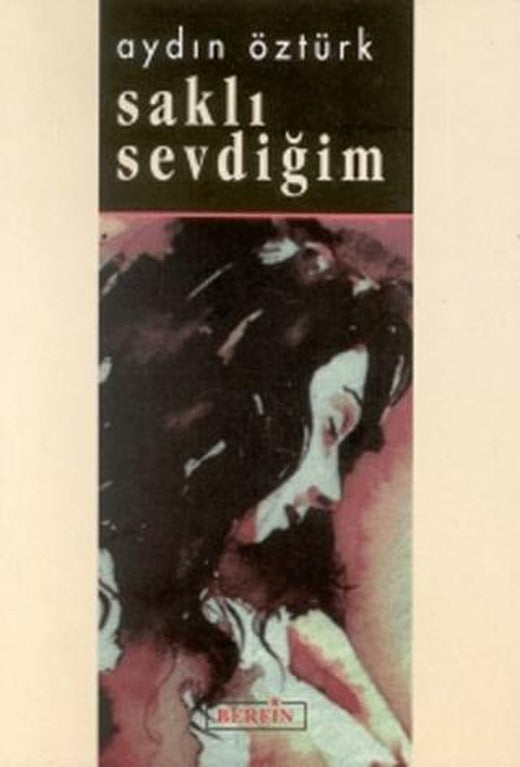 Saklı Sevdiğim