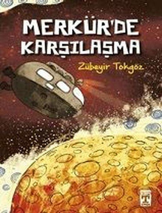 Merkür'de Karşılaşma | Genç Timaş (İnce Kapak)