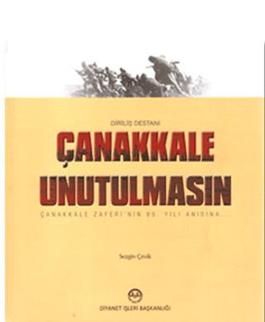 Çanakkale Unutulmasın | Diyanet İşleri Başkanlığı (Ciltsiz)