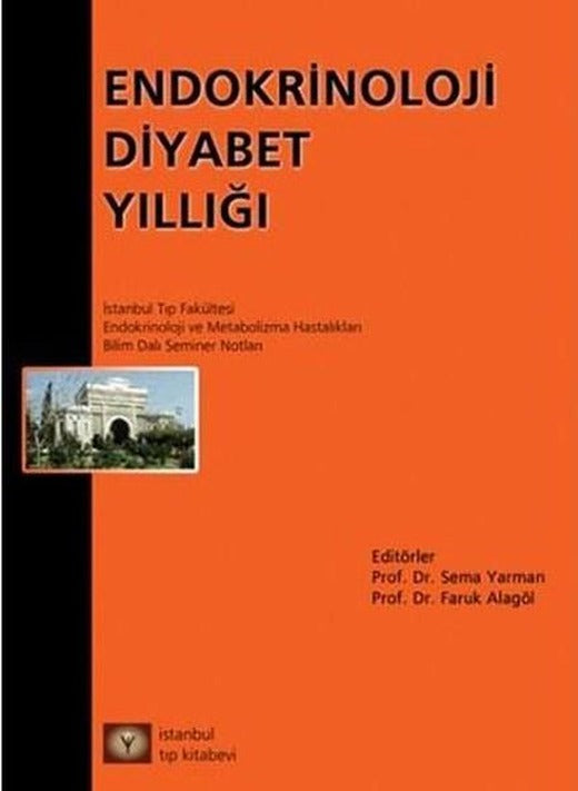 Endokrinoloji Diyabet Yıllığı | İstanbul Tıp Kitabevi (Ciltli)