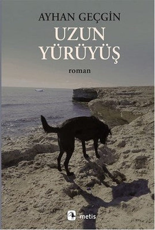 Uzun Yürüyüş | Metis Yayınları