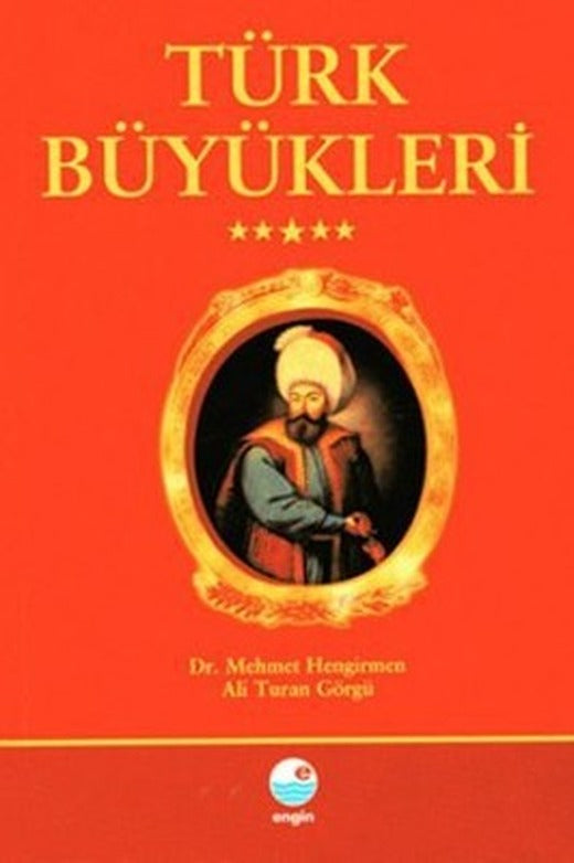 Türk Büyükleri | Engin