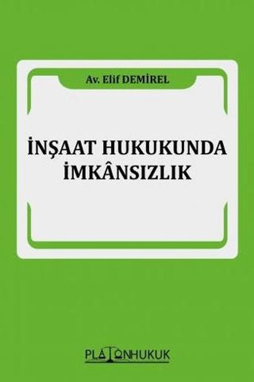 İnşaat Hukukunda İmkansızlık