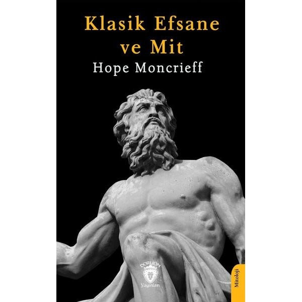 Klasik Efsane ve Mit | Dorlion Yayınları (Ciltsiz)