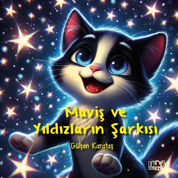 Maviş ve Yıldızların Şarkısı | Tilki Kitap (İnce Kapak) - Resim 1