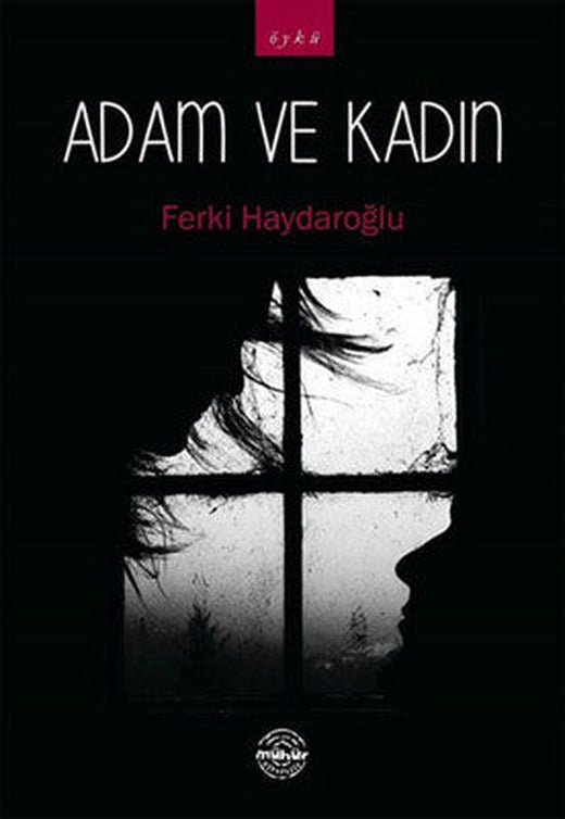 Adam ve Kadın | Mühür Kitaplığı