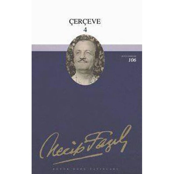 Çerçeve - 4 | Büyük Doğu Yayınları (İnce Kapak)