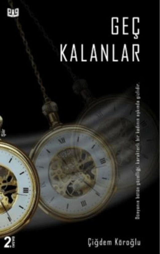 Geç Kalanlar