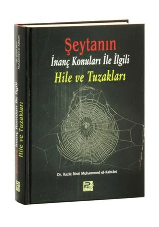 Şeytanın İnanç Konuları İle İlgili Hile ve Tuzakları (Şamua) | Karınca & Polen Yayınları (Ciltli)