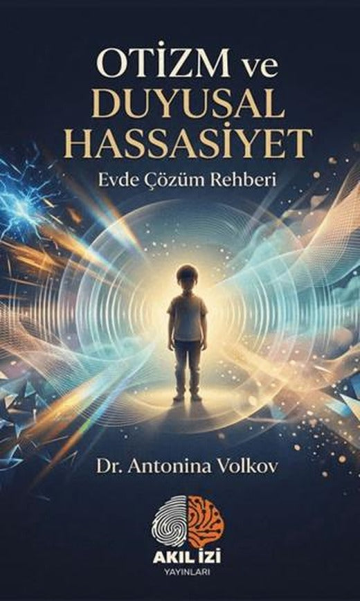 Otizm ve Duygusal Hassasiyet
