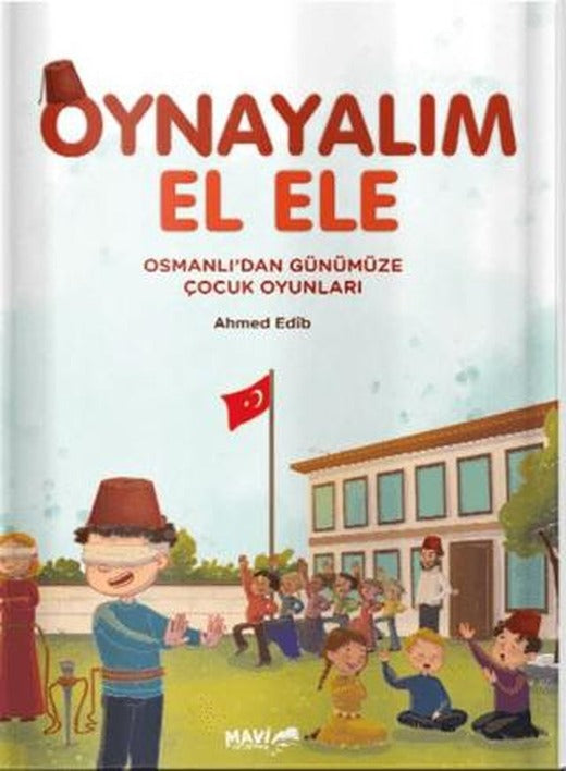 Osmanlıdan Günümüze Çocuk Oyunları | Nizamiye Akademi Yayınları (Ciltsiz)