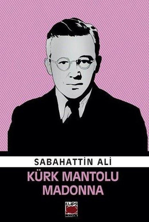 Kürk Mantolu Madonna | Elips Kitapları (İnce Kapak)