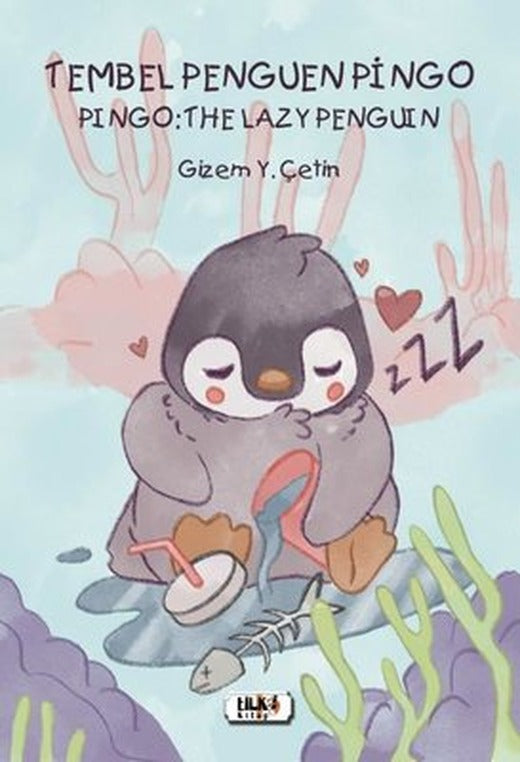 Tembel Penguen Pingo | Tilki Yayınları