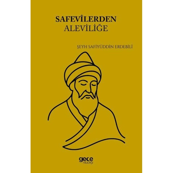 Safevilerden Aleviliğe | Gece Kitaplığı (İnce Kapak)