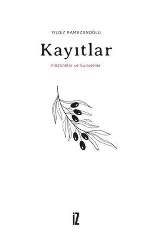 Kayıtlar - Filistinliler ve Suriyeliler | İz Yayıncılık (İnce Kapak)