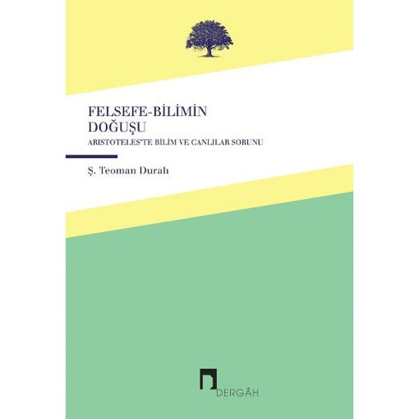 Felsefe-Bilimin Doğuşu | Dergah Yayınları (İnce Kapak)