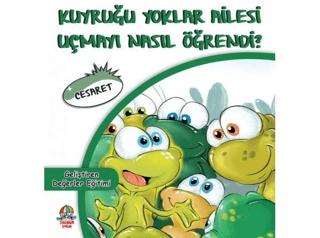 Kuyruğu Yoklar Ailesi Uçmayı Nasıl Öğrendi? | Yağmur Çocuk (Ciltsiz) - Resim 1